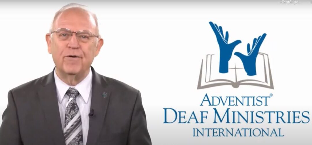 O adventistické službě neslyšícím – pozdrav Larry Evanse